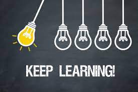 keep learning